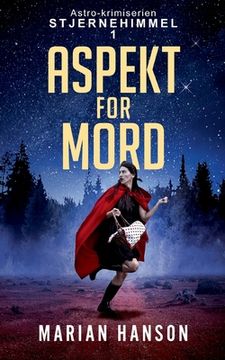 portada Aspekt for Mord: Astro-krimiserien Stjernehimmel 1 (in Danés)