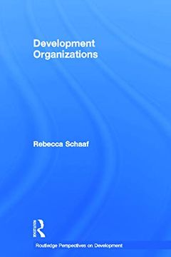 portada Development Organizations (Routledge Perspectives on Development) (in English)