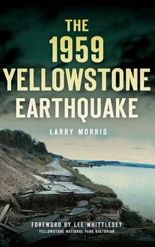 portada The 1959 Yellowstone Earthquake (en Inglés)