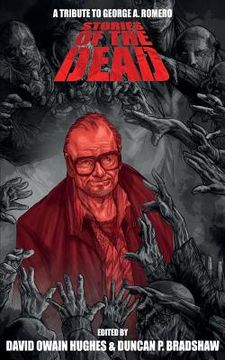 portada Stories of the Dead: A Tribute to George A. Romero (en Inglés)