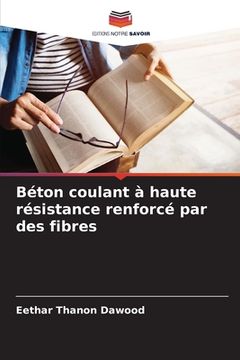 portada Béton coulant à haute résistance renforcé par des fibres (in French)
