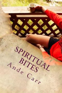 portada Spiritual Bites: Unpolished and Uncut (en Inglés)