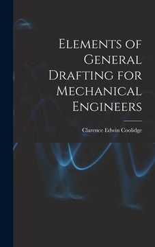 portada Elements of General Drafting for Mechanical Engineers (in English)
