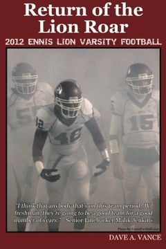 portada Return of the Lion Roar: 2012 Ennis Lion Varsity Football