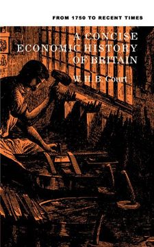 portada A Concise Economic History of Britain: From 1750 to Recent Times (in English)