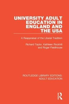 portada University Adult Education in England and the USA: A Reappraisal of the Liberal Tradition (en Inglés)