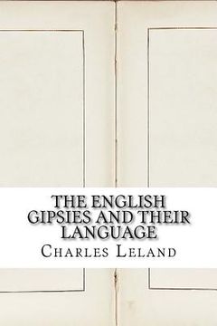 portada The English Gipsies and Their Language (en Inglés)