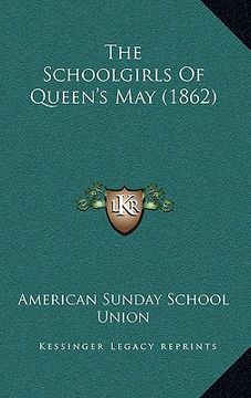 portada the schoolgirls of queen's may (1862)