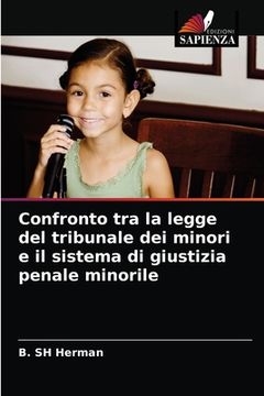 portada Confronto tra la legge del tribunale dei minori e il sistema di giustizia penale minorile (en Italiano)