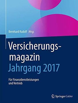 portada Versicherungsmagazin - Jahrgang 2017: Für Finanzdienstleistungen und Vertrieb (en Alemán)