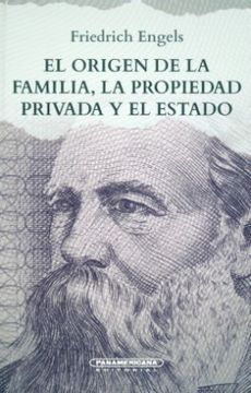 portada El Origen de la Familia la Propiedad Privada y el Estado (in Spanish)