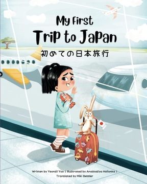 portada My First Trip to Japan (en Inglés)