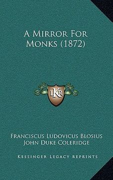 portada a mirror for monks (1872) (en Inglés)