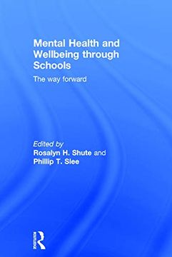 portada Mental Health and Wellbeing Through Schools: The way Forward (en Inglés)