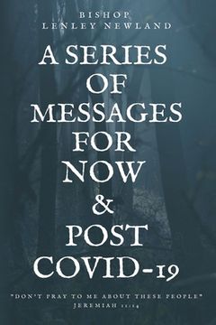 portada A Series of Messages For Pre and Post Covid-19 (en Inglés)