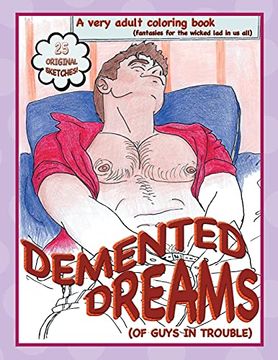 portada Demented Dreams (of Guys in Trouble) (in English)