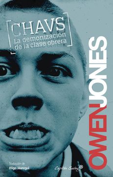 portada Chavs: La Demonización de la Clase Obrera (in Spanish)
