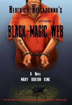 portada Beatrice Belladonna's Black Magic Web (in English)