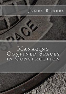 portada Managing Confined Spaces in Construction (en Inglés)