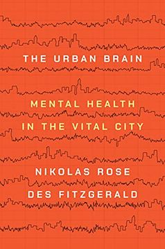 portada The Urban Brain: Mental Health in the Vital City (in English)
