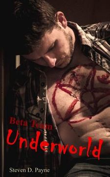 portada Beta Team: Underworld (en Inglés)