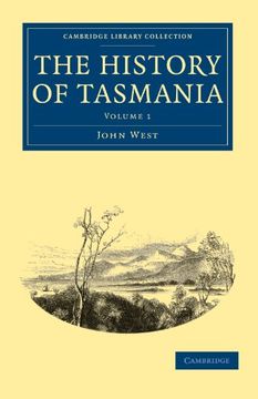 portada The History of Tasmania: Volume 1 (Cambridge Library Collection - History of Oceania) (en Inglés)