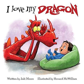 portada I Love my Dragon (When a Dragon Moves in) (in English)