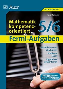 portada Fermi-Aufgaben - Mathematik Kompetenzorientiert5/6 (en Alemán)