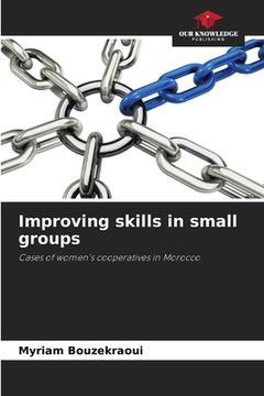 portada Improving skills in small groups (in English)
