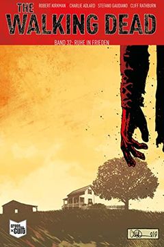 portada The Walking Dead Softcover 32: Ruhe in Frieden (en Alemán)