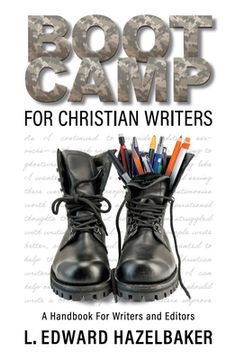 portada Boot Camp for Christian Writers: A Handbook for Writers and Editors