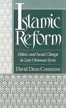 portada islamic reform: politics and social change in late ottoman syria (en Inglés)