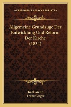 portada Allgemeine Grundzuge Der Entwicklung Und Reform Der Kirche (1834) (in German)