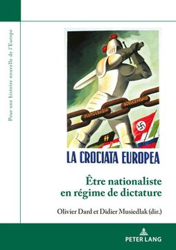 portada Être Nationaliste en Régime de Dictature (15) (Pour une Histoire Nouvelle de L’Europe) (en Inglés)