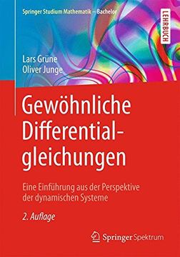 portada Gewöhnliche Differentialgleichungen: Eine Einführung aus der Perspektive der dynamischen Systeme (Springer Studium Mathematik - Bachelor)