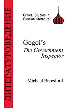 portada Gogol's Government Inspector (Bcp Critical Studies in Russian Literature) (en Inglés)
