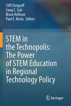 portada Stem in the Technopolis: The Power of Stem Education in Regional Technology Policy