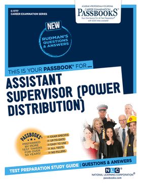 portada Assistant Supervisor (Power Distribution) (C-1777): Passbooks Study Guide Volume 1777 (en Inglés)