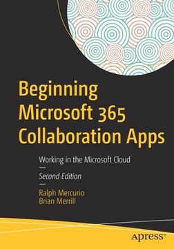 portada Beginning Office 365 Collaboration Apps: Working in the Microsoft Cloud (en Inglés)