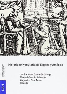 portada Historia universitaria de España y América (in Spanish)