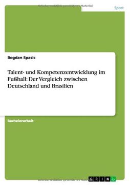portada Talent- und Kompetenzentwicklung im Fußball: Der Vergleich zwischen Deutschland und Brasilien
