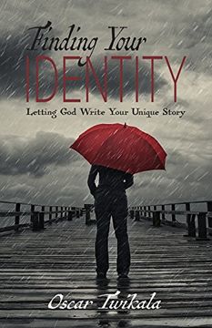 portada Finding Your Identity: Letting god Write Your Unique Story (en Inglés)