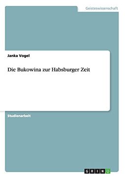portada Die Bukowina zur Habsburger Zeit (German Edition)