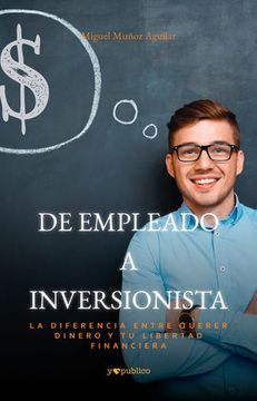 portada De Empleado a Inversionista (in Spanish)