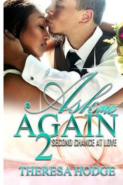 portada Ask Me Again 2: Second Chance At Love