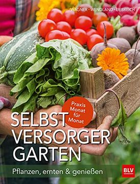 portada Selbstversorger-Garten: Pflanzen, Ernten & Genießen (in German)