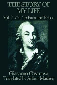 portada the story of my life vol. 2 to paris and prison (en Inglés)