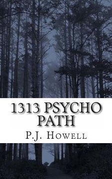 portada 1313 Psycho Path (en Inglés)