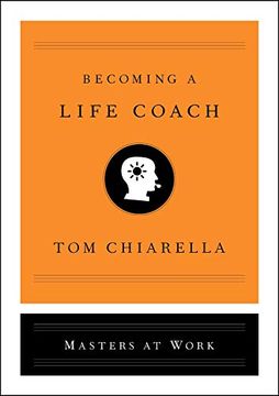 portada Becoming a Life Coach (Masters at Work) (en Inglés)