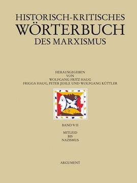 portada Historisch-Kritisches Wörterbuch des Marxismus / Mitleid bis Nazismus (en Alemán)
